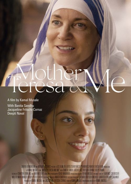 Mother Teresa & Me