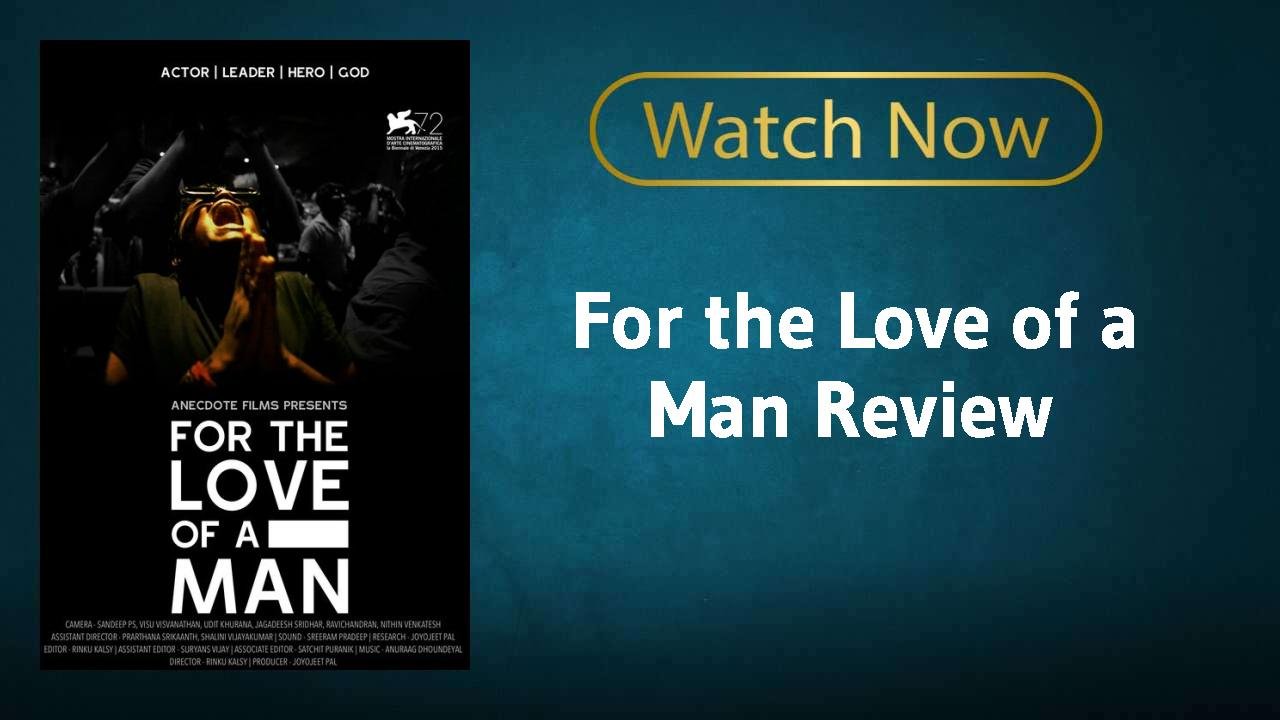 For the Love of a Man