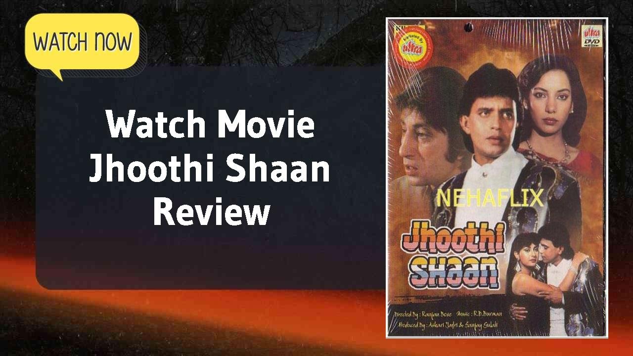 Jhoothi Shaan